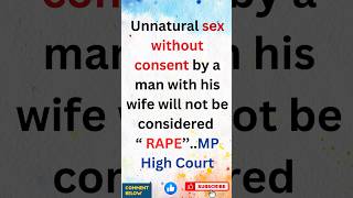 unnatural sex is not a Rape by Supreme court#case#supremecourt#decision#shorts