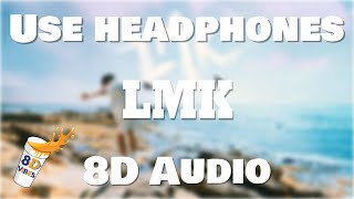 Lil XXEL - LMK (8D AUDIO) 🎧 [BEST VERSION]