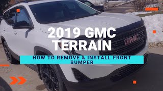 How to remove 2019 GMC TERRAIN front bumper