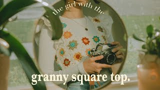 the girl with the granny square top: a short film + tutorial