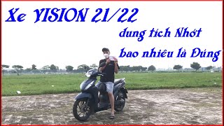 THAY NHỚT ĐÚNG DUNG TÍCH CHO XE TAY GA VISION 2021/22