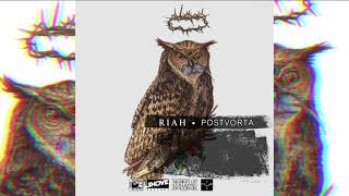 Riah & Postvorta - 'RIAHPSTVRT: I - Prelude, II - The Owl, III - The Mouse'