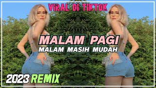 DJ GENK - MALAM PAGI | Saixse | MALAM MASIH MUDAH | VIRAL 2023