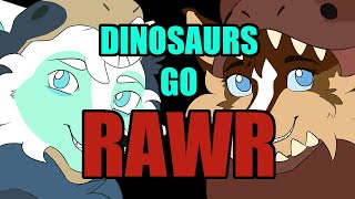 [ OC Meme] Dinosaurs go RAWR (mild flash warning)