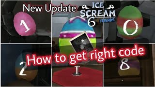 How to get right code in Ice Scream 6 Update Gameplay | Ice Scream  6 New Update V 1.2