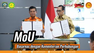 MoU Basarnas Dengan Kemenhub