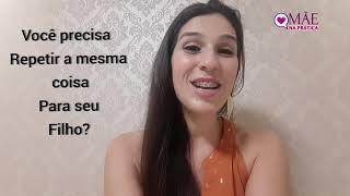 VOCÊ PRECISA REPETIR A MESMA COISA PARA SEU FILHO? PRISCILA AZEVEDO