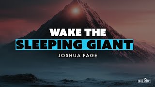 Wake the Sleeping Giant | Sabbath Christian Church | Joshua Page - 2024-09-27