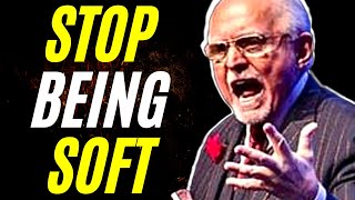 STOP BEING SOFT | Dan Pena BEST Motivational Video 2022