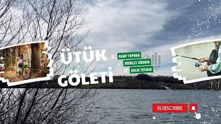 KOCAELİ'DE GEZİLECEK YERLER / KANDIRA ÜTÜK GÖLETİ