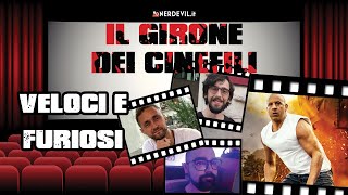 Il Girone dei Cinefili - Veloci e Furiosi