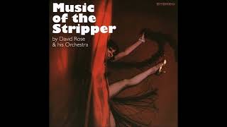 DAVID ROSE, THE STRIPPER  4