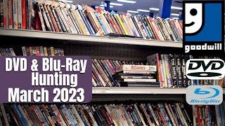 Goodwill DVD & Blu-Ray Hunting! (March 2023)