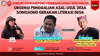 Urgensi Penggalian Asal-Usul Desa Songsong Gerakan Literasi Desa