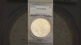 1878 S Morgan 1st year issue MS62