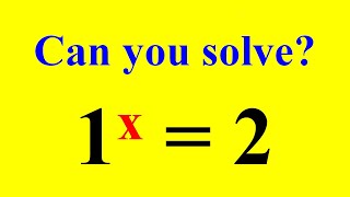 A Very Interesting Exponential Equation | 1ˣ = 2