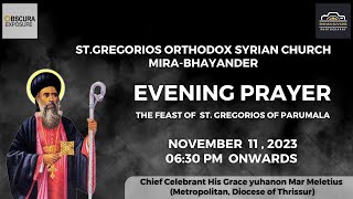 The Feast of St. Gregorios of Parumala | At St.Gregorios Orthodox Syrian Church | Mira-Bhayander |