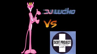 Mashup Pink Panter VS Scot Project U I Got A Feling