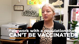 "We work with a population that can't be vaccinated"- Beth's vaccine story