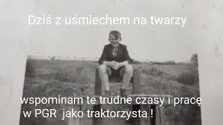 Vlog z dziadkiem historia traktorzysty PGR Jabłonowo ! Jak żyło się w tych ciężkich czasach !