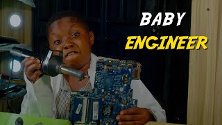 BABY ENGINEER (PRAIZE VICTOR COMEDY)