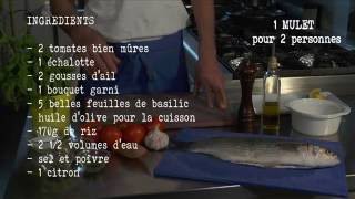 Le Bistro des Sables & Le CDPMEM Var - Le Mulet RECETTE