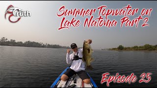 Lake Natoma Summer Top Water Part 2