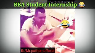 BBA Student internship Funny video || 😂😂