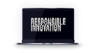 What is Responsible Innovation?