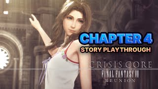 Crisis Core Final Fantasy 7 Reunion | Chapter 04 Playthrough (Japanese Dub)