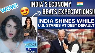 Foreigner reacts to INDIA'S ECONOMY BEATS EXPECTATIONS while US struggles with debt | Palki Sharma