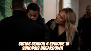 Sistas Season 6 Episode 16 Synopsis Breakdown