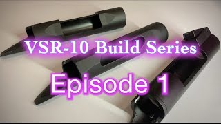 VSR-10 Build Series Ep 1 - Action Army VSR 10 Receiver VS Maple Leaf Receiver