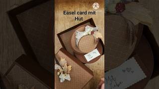 easel card mit Hut basteln mit stampin up Produkt/ https://youtu.be/IcUnR70WZwU?si=MWSeIXaQdDmUhC91