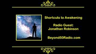 Shortcuts to Awakening