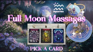 🌕FULL MOON IN ♒️AQUARIUS✨🦁LIONS GATE🔮PICK A CARD ”What is shifting?”🧿Charms❤️Timeless Messages