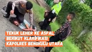 Klarifikasi Oknum Polisi Lantas Bengkulu Utara Tekuk Leher Pemuda di Aspal