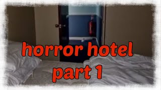 The Horror Hotel 27.06.22