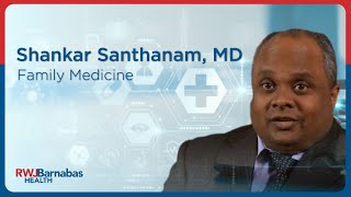 Shankar Santhanam, MD, Family Medicine