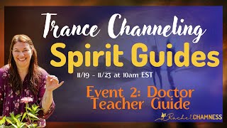 🔮Trance Channeling Shaman Mother Ezthra: Doctor Teacher Guide - Event 2