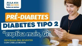 AULA 25: O que é Diabetes Mellitus (Melito) tipo 2? | PRA REVERTER