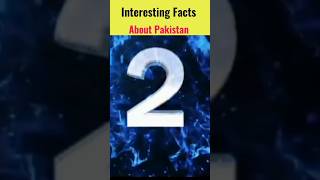 Top 3 Interesting Facts About Pakistan #viral #shorts