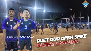 DUET ANDI LALA FT REFAN DUO OPEN SPIKE BLEDOS LAMPUNG