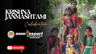 Krishna Janmashtami Celebration  2024 | @MontessoriHighSchoolValigonda@AnoopSam