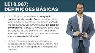 Aula 05 - concessão comum e permissão de serviço público: definições, características e sujeitos