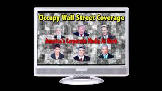 Main$tream Media Coverage Of Occupy Wall Street #occupywallstreet