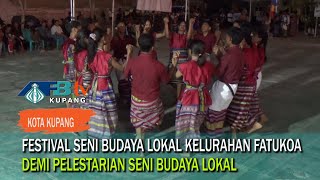 Lestarikan Budaya Lokal, Kelurahan Fatukoa Hadirkan Tarian Adat di Festival Seni & Budaya