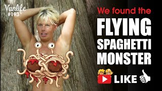 VANLIFE# 193 - We found the FLYING SPAGHETTI MONSTER!