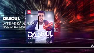 Dasoul "La Bienvenida Al Amor" (David Marley Remix) Official Audio