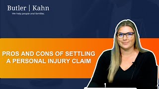 The Pros and Cons of Settling a Personal injury Claim